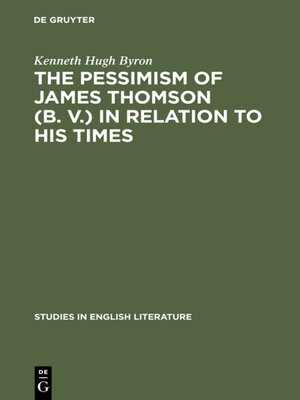 cover image of The pessimism of James Thomson (B. V.) in relation to his times